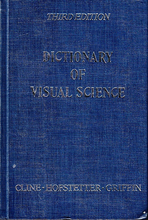 Archive Dictionary Of Visual Science Optometry Museum - 